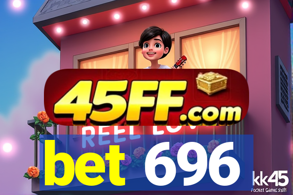 bet 696